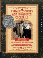 Vintage Spirits and Forgotten Cocktails - New York Public Library